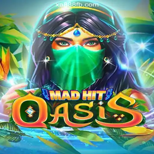 Discover MadHitOasis: A Thrilling Journey into Online Slots on XA888.COM
