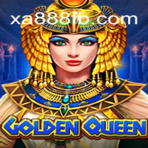 GoldenQueen: The Crown Jewel of Online Slots on XA888.COM Platform