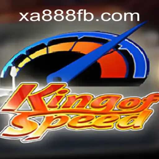 Unveiling KingofSpeed: The Thrilling New Addition to XA888.COM Platform